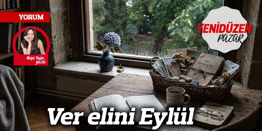 Ver elini Eylül