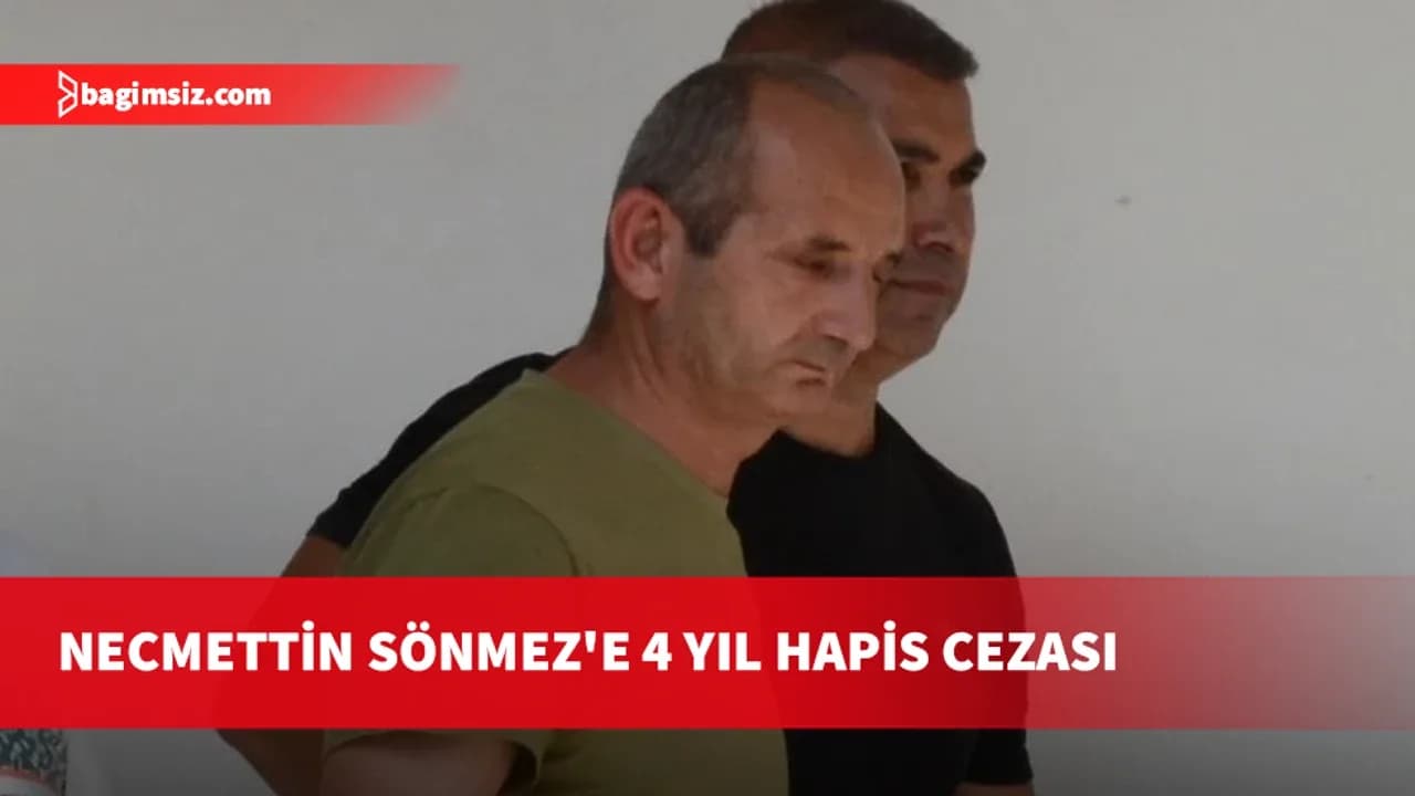 Bahçıvan olarak çalıştığı lisede öğrenciye cinsel saldırıda bulunan Necmettin Sönmez'e 4 yıl hapis cezası
