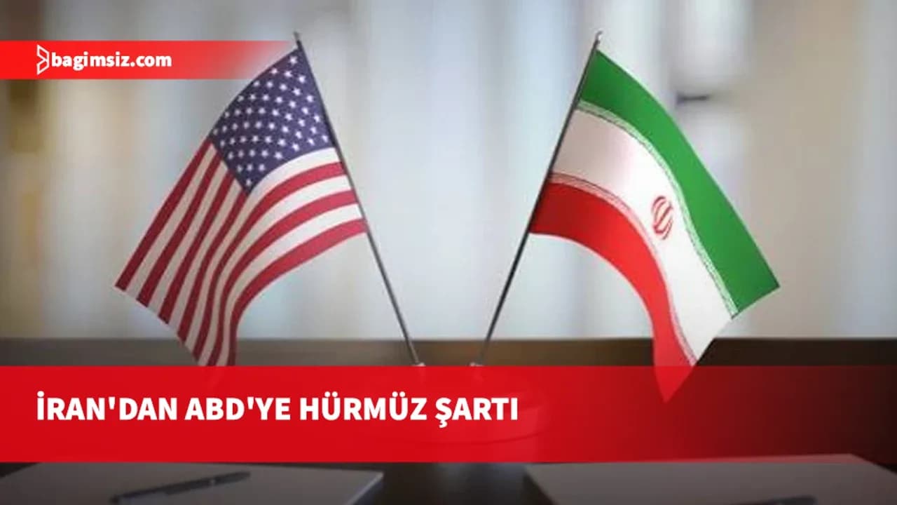 İran, Hürmüz Boğazı'na ilişkin şartlarını Pakistan aracılığıyla ABD'ye iletti