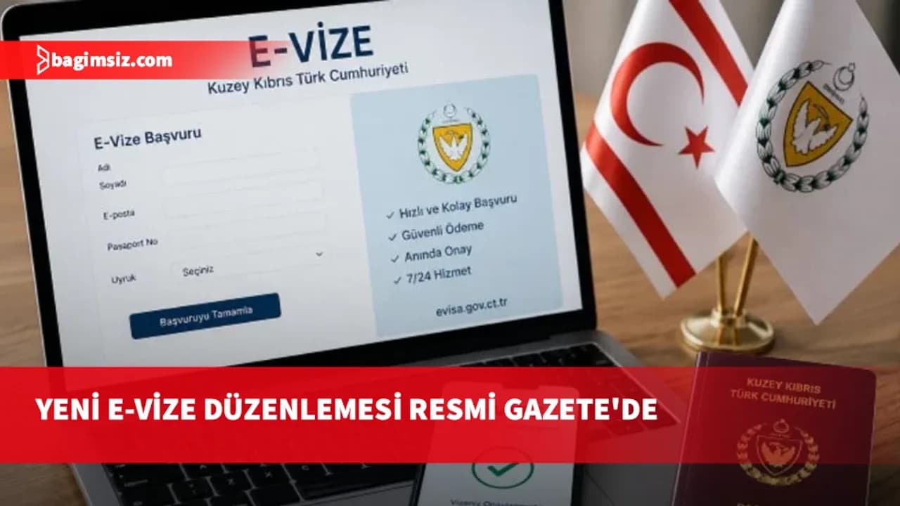 E-Vize uygulaması yürürlüğe girdi: İlk aşamada 3 ülke