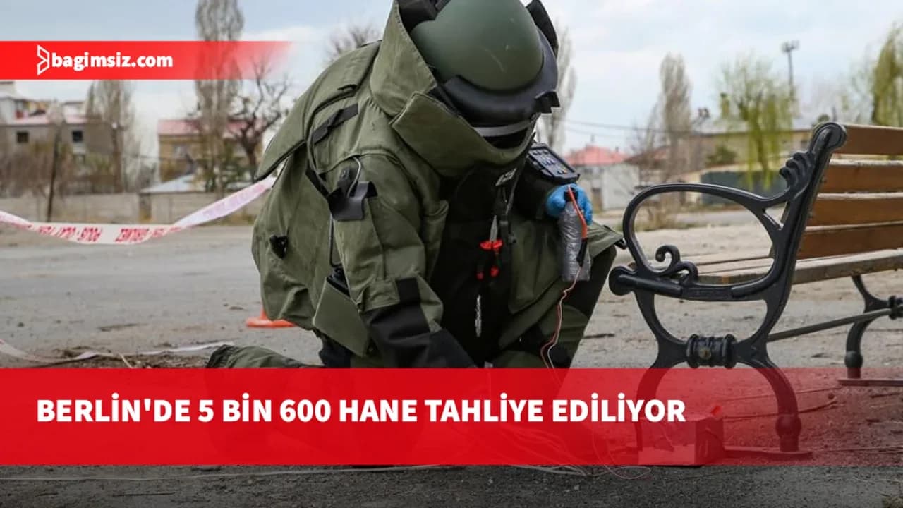 Berlin'de İkinci Dünya Savaşı'ndan kalma bomba bulundu