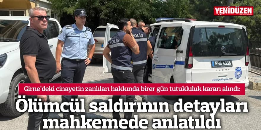 Ölümcül saldırının detayları mahkemede anlatıldı
