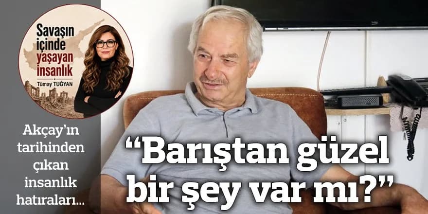 “Barıştan güzel bir şey var mı?”