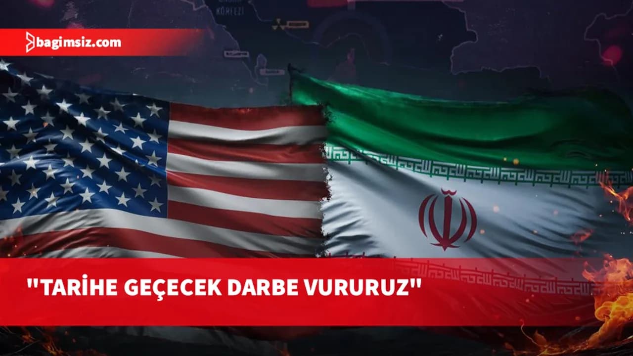 İran: ABD kötülük yapmaya başlarsa, tarihe geçecek bir karşılık veririz