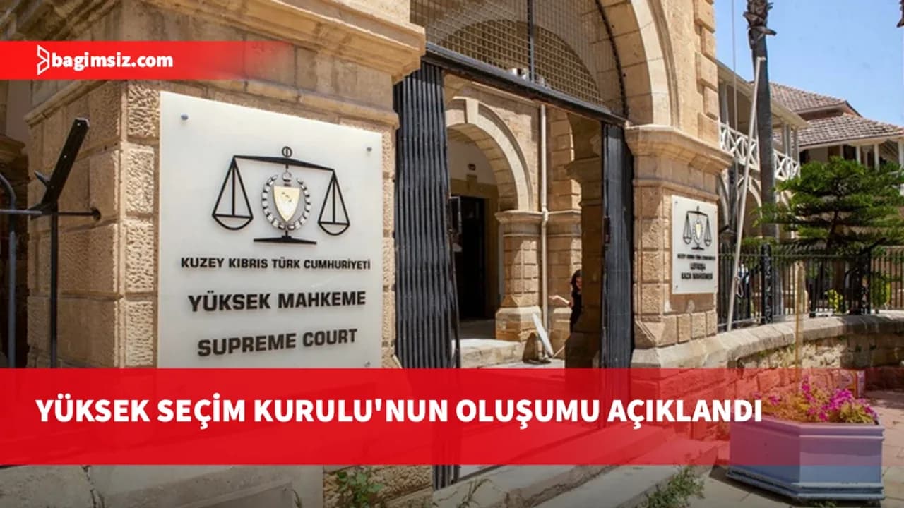 YSK ve İlçe Seçim Kurullarının oluşumu açıklandı