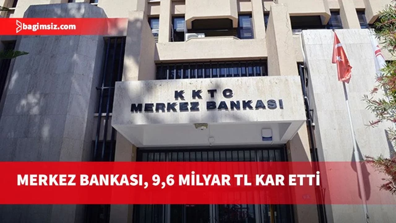 KKTC Merkez Bankası 2025 Yılı Faaliyet Raporu’nu yayımladı...