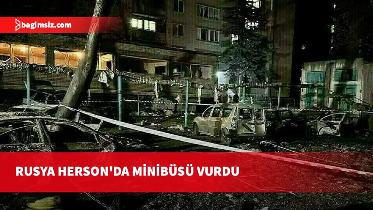 Ukrayna: Rusya'nın minibüse İHA'yla düzenlediği saldırıda 4 kişi öldü, 5 kişi yaralandı
