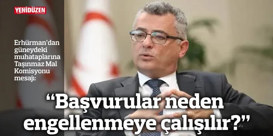 “Başvurular neden engellenmeye çalışılır?”
