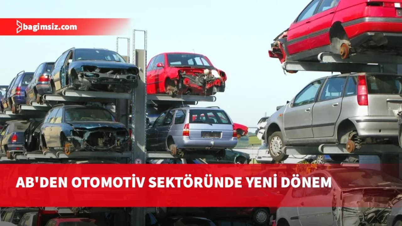 AB'de ömrünü tamamlayan araçlara yönelik yeni kurallar yürürlüğe giriyor