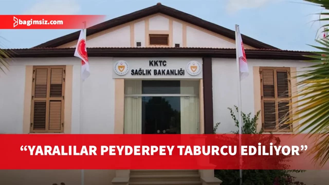 Sağlık Bakan: Girne’deki gemi kazasında yaralananlar peyderpey taburcu ediliyor