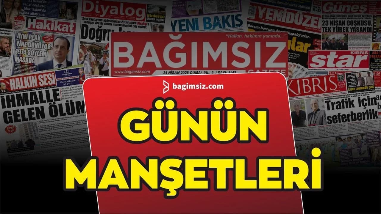 4 Ağustos 2026 Salı KKTC Gazete Manşetleri