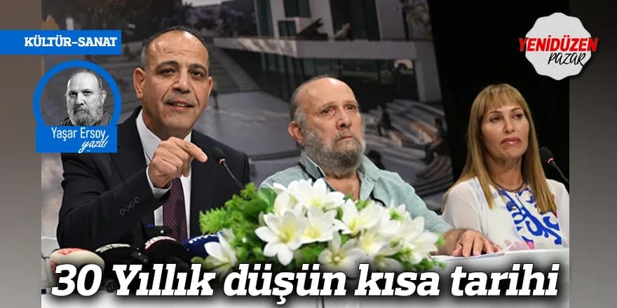 30 Yıllık düşün kısa tarihi