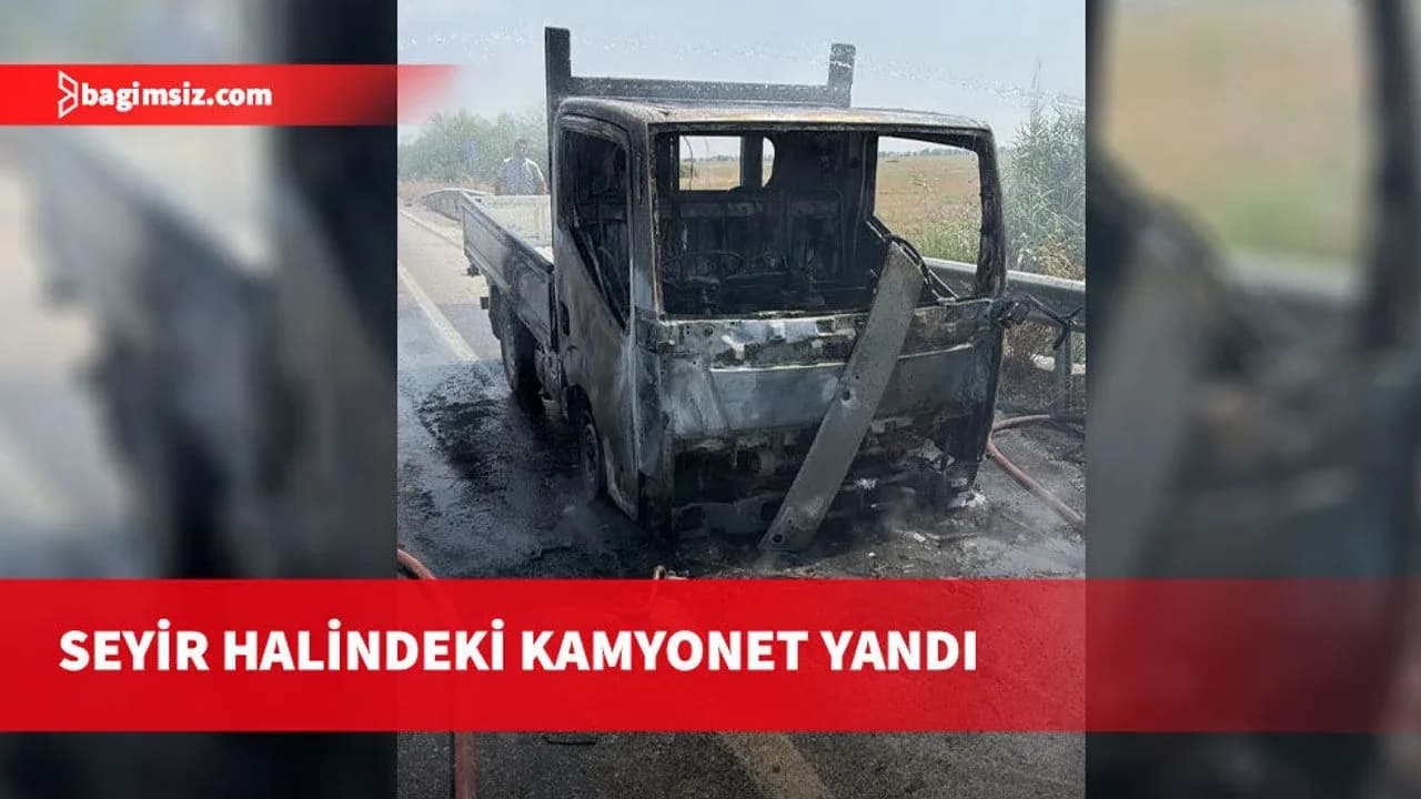 Turunçlu-Ulukışla kavşağı arasında seyir halindeki kamyonette yangın çıktı