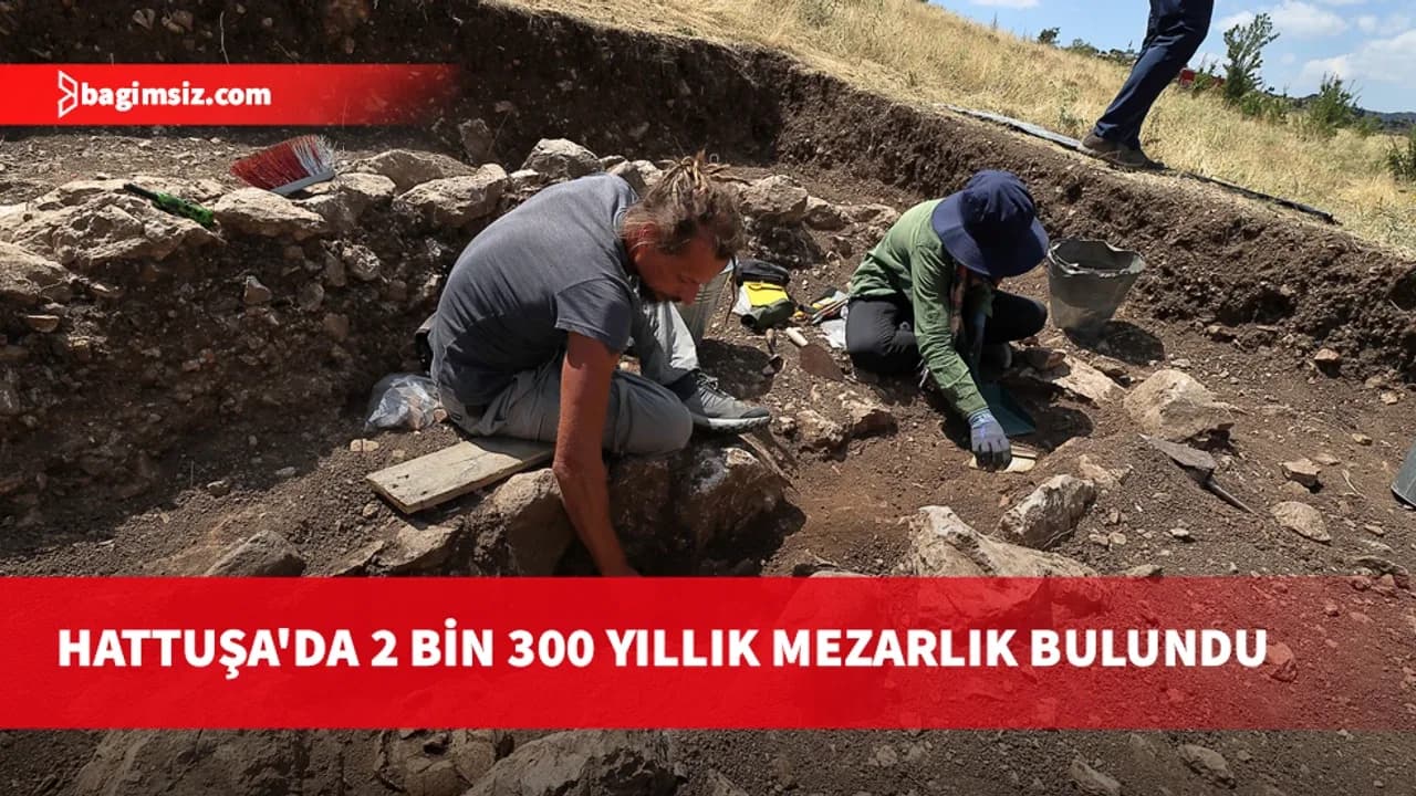 Hattuşa'da yaklaşık 2 bin 300 yıllık yeni mezarlar bulundu