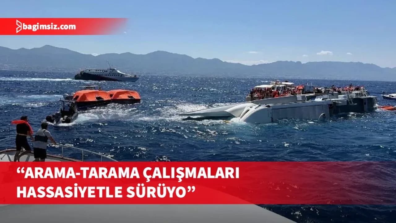 Sivil Savunma: Gemi faciasının ardından arama-tarama çalışmaları sürüyor