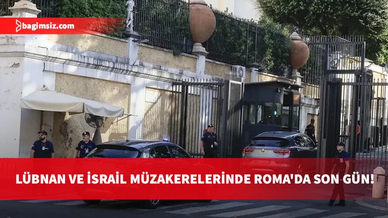 İsrail ile Lübnan arasındaki müzakerelerin 7'nci turu Roma'da sürüyor