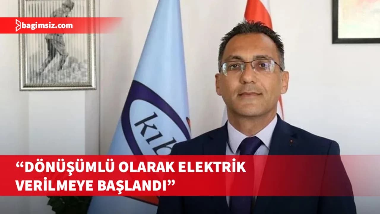 Lefke ve Yeşilırmak bölgelerine dönüşümlü olarak elektrik verilmeye başlandı