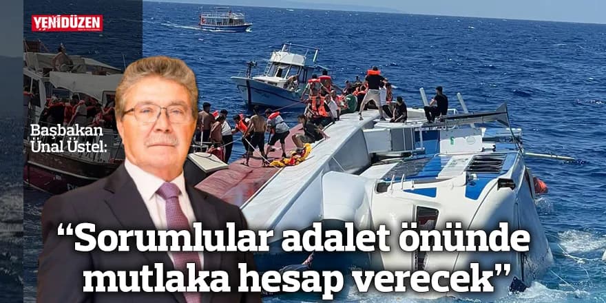 "Sorumlular adalet önünde mutlaka hesap verecek"