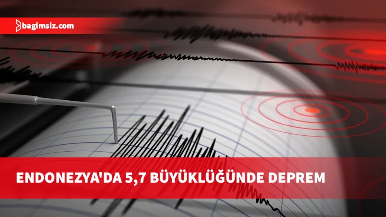 Endonezya'da 5,7 büyüklüğünde deprem