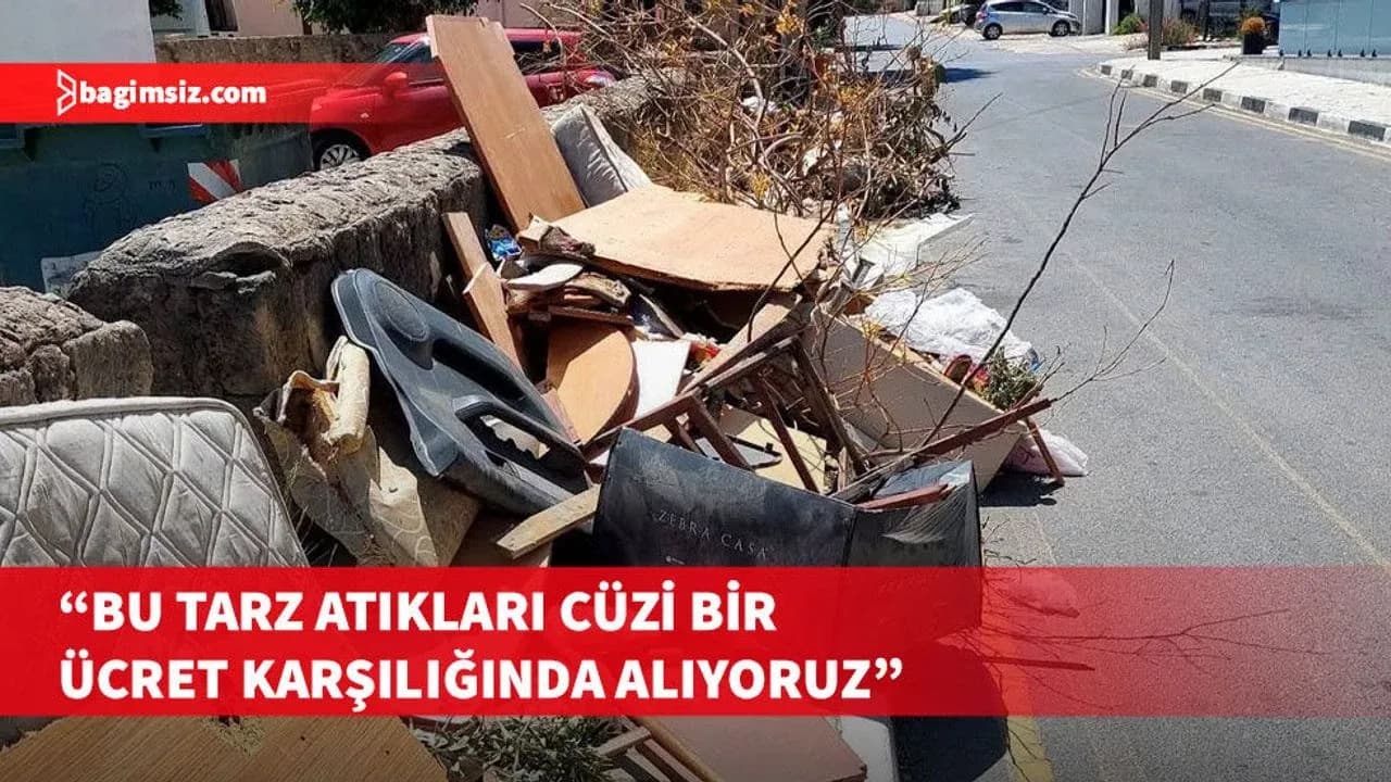 Şenkul: Moloz ve eski eşyaları sokağa bırakmanın cezası var