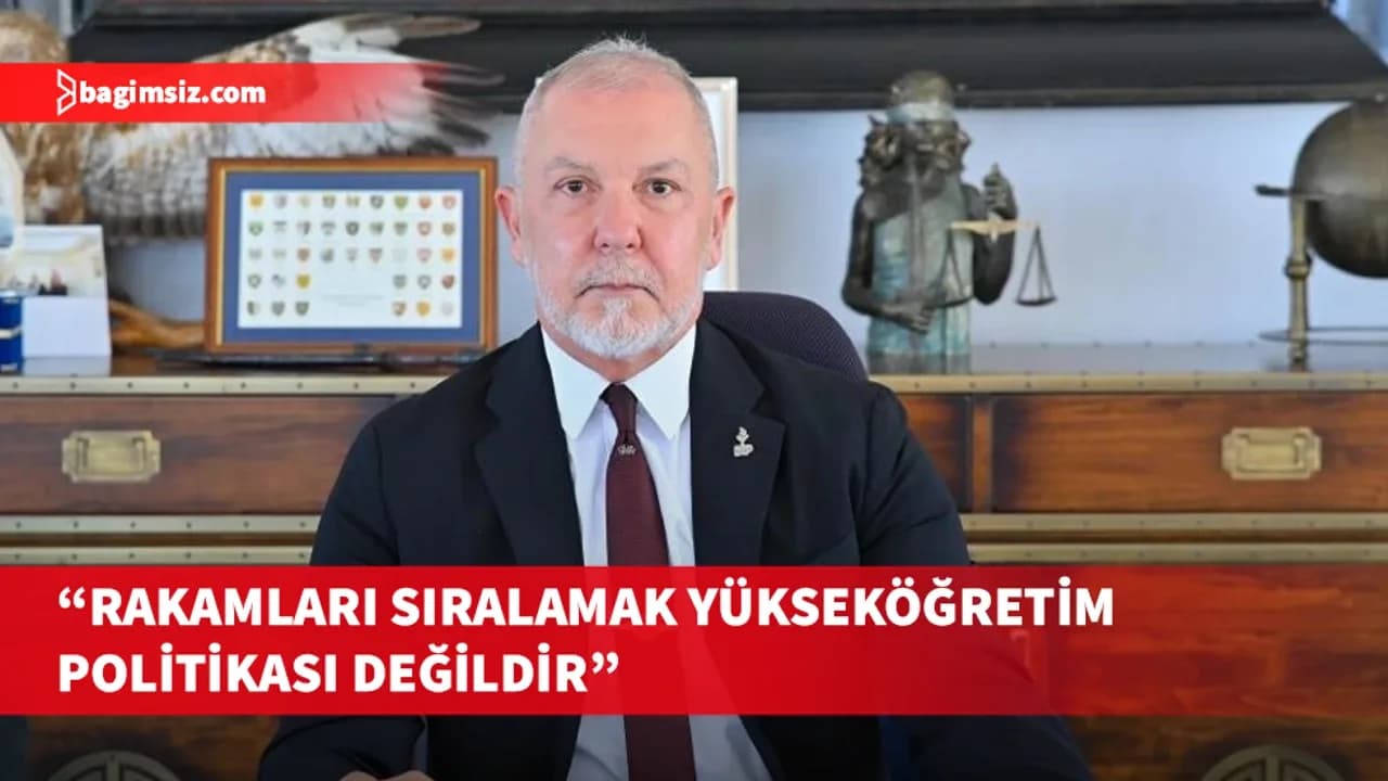 Akpınar: YÖDAK üniversiteleri sıralamak yerine yükseköğretimi planlamalıdır