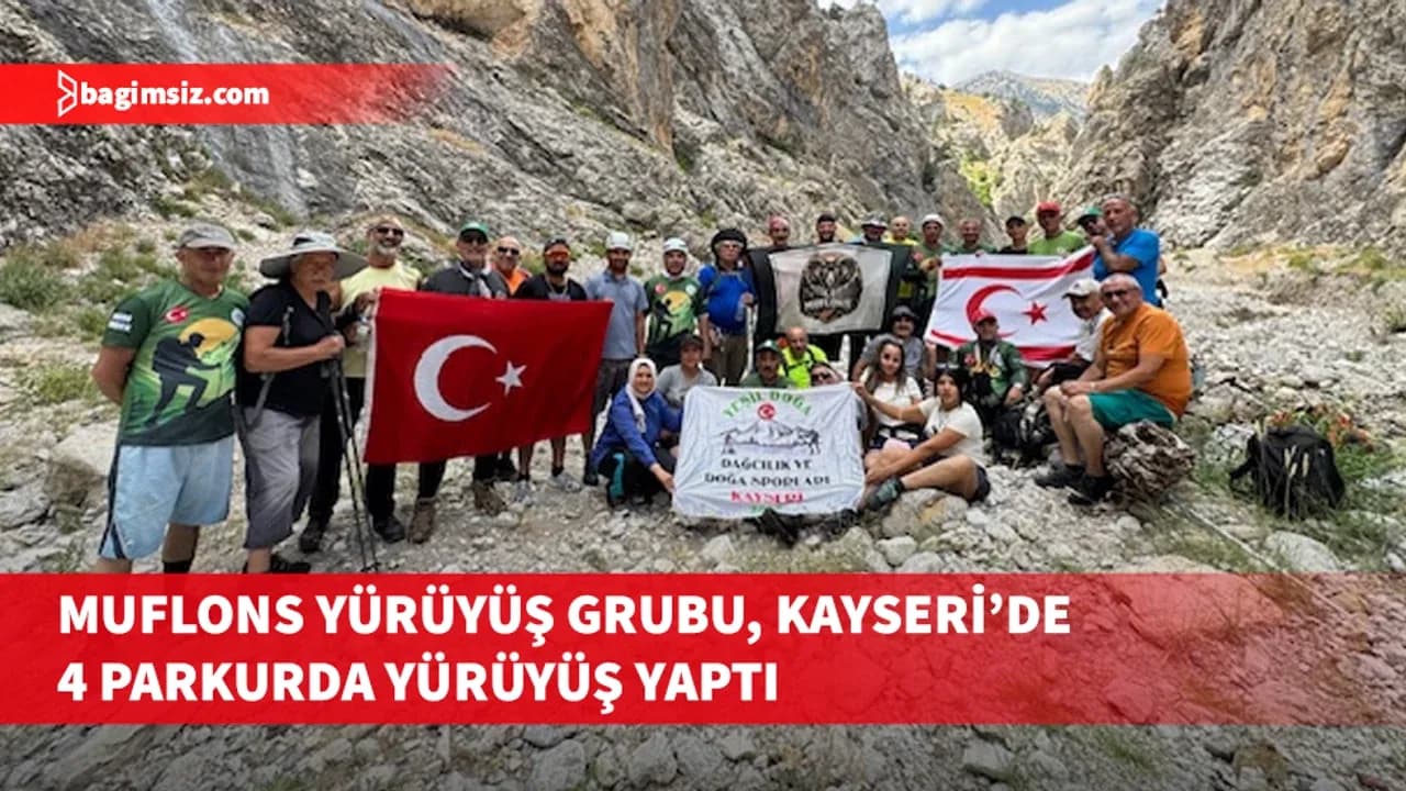 Muflons Yürüyüş Grubu Kayseri'deydi