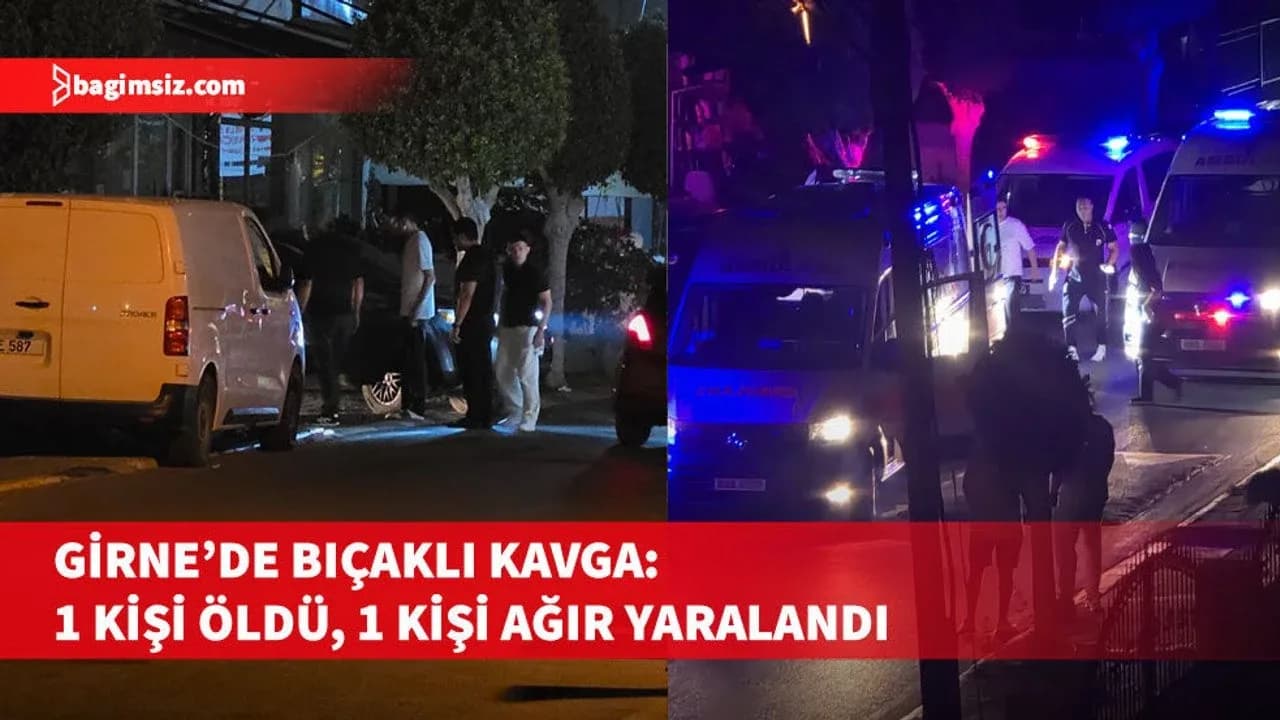 Girne'de bıçaklı kavga: Nizzam Allanazarov hayatını kaybetti...