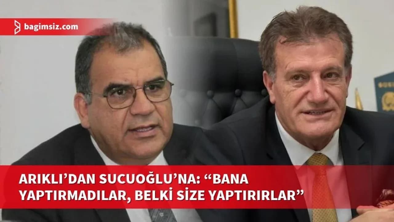 Arıklı’dan Sucuoğlu’na: “Bana yaptırmadılar, belki size yaptırırlar”