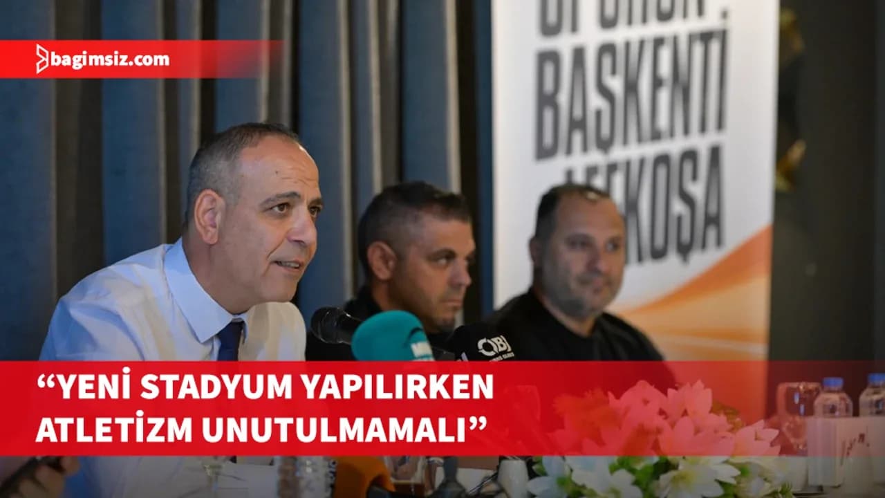 Harmancı: Lefkoşa’nın yeni stadyuma ihtiyacı var, LTB sürece dahil edilmeliydi