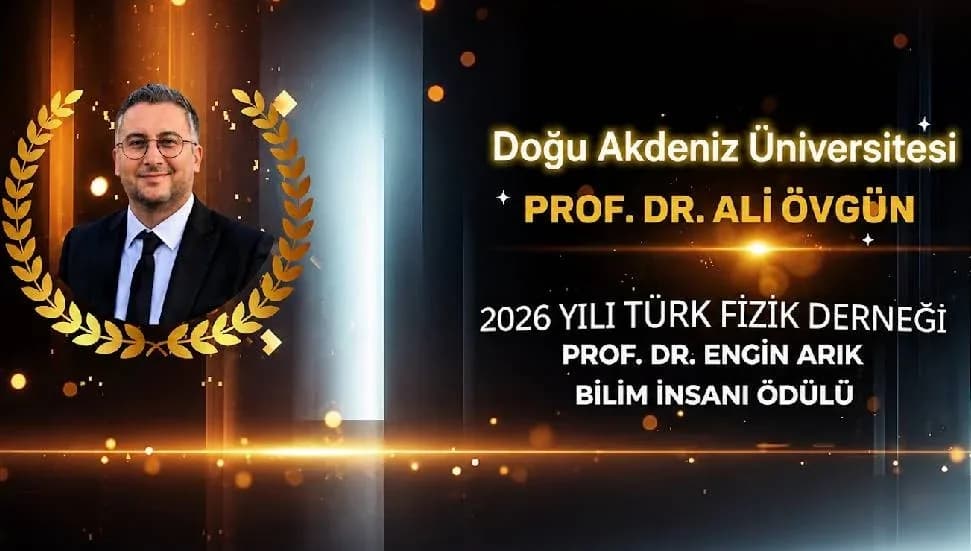 DAÜ’lü Prof. Dr. Ali Övgün’e “Engin Arık Bilim İnsanı Ödülü”