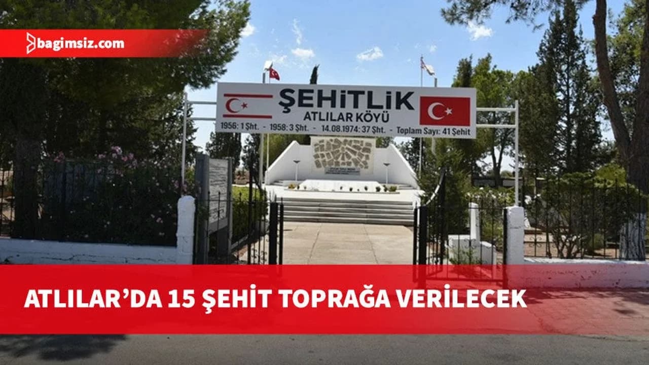 Kimlik tespiti tamamlanan 15 şehit, pazartesi günü Atlılar Şehitliği’ne defnedilecek