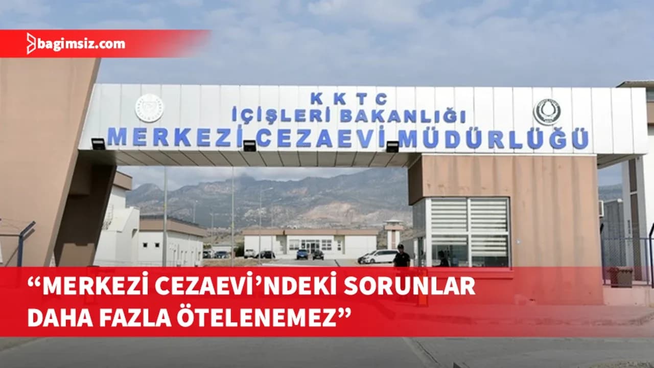 Merkezi Cezaevi’nde kriz büyüyor: KAMU-SEN’den grev uyarısı