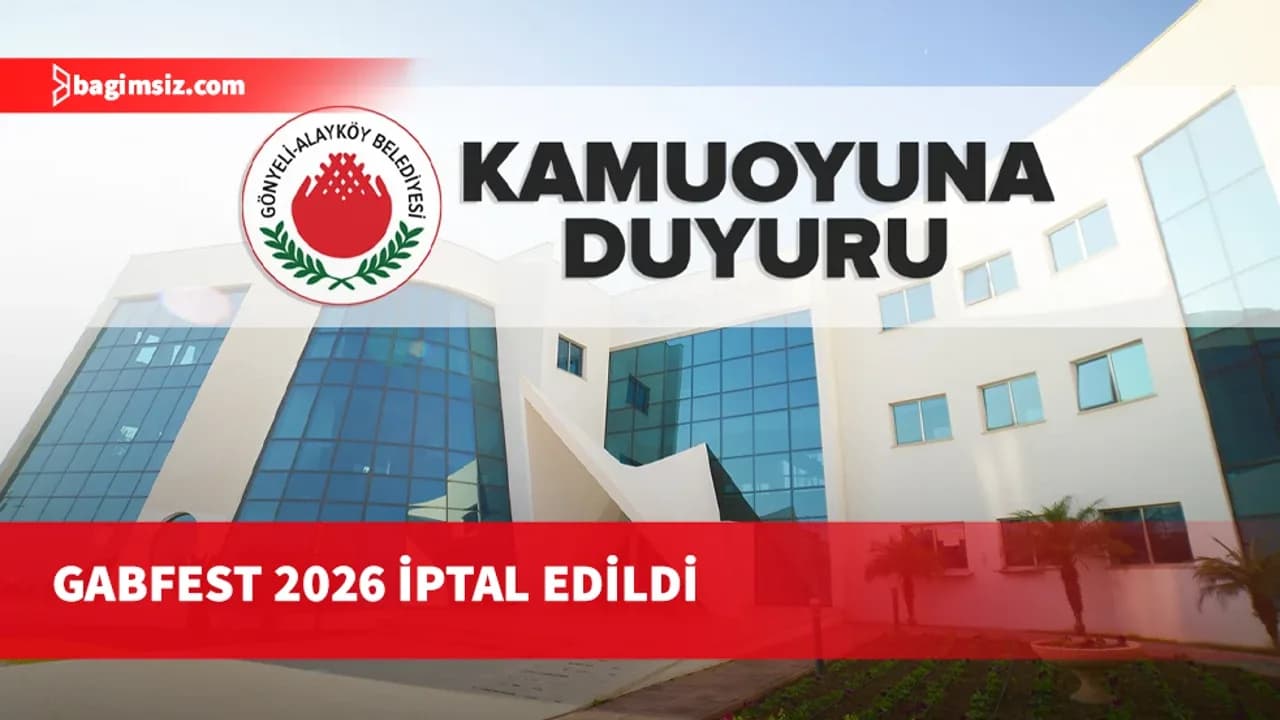 GABFEST 2026’nın kalan etkinlikleri iptal edildi