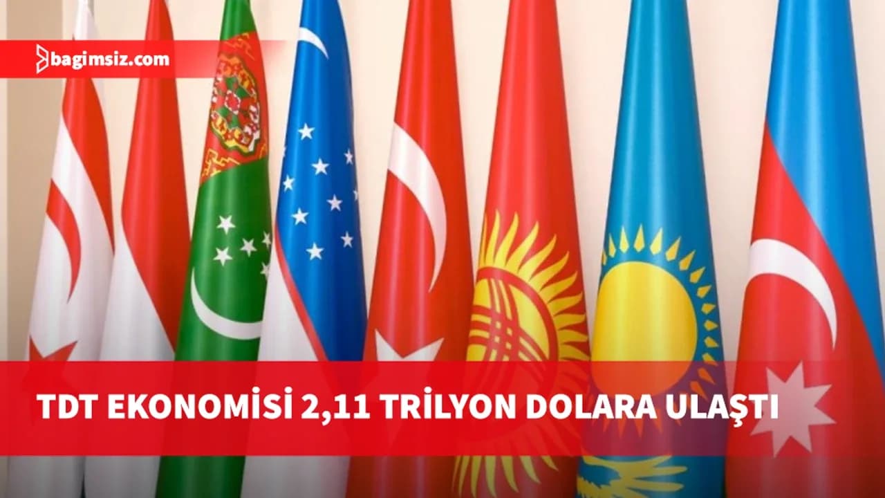 TDT ekonomik gücünü artırıyor: GSYH 2,11 Trilyon Dolar