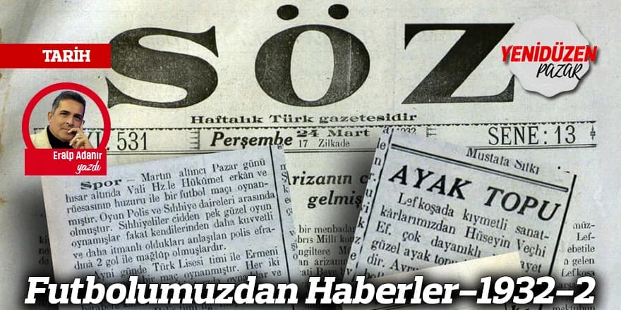Futbolumuzdan Haberler-1932-2