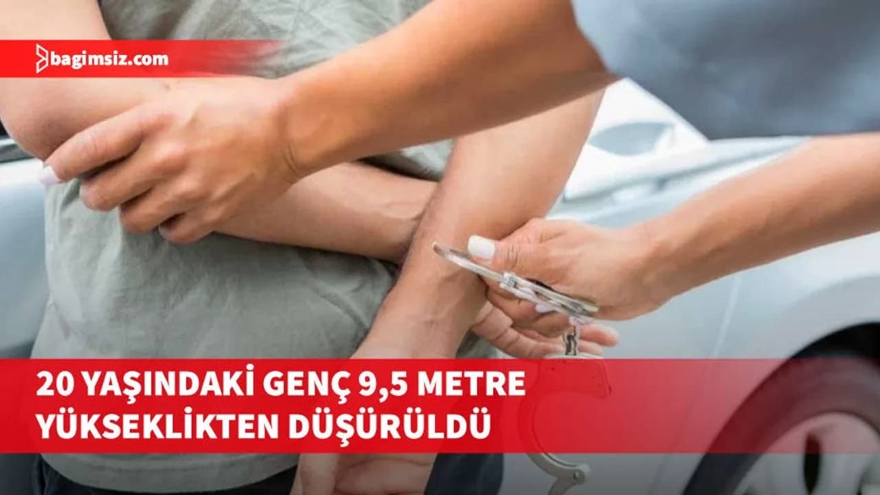 “Alacak-verecek” tartışmasında 20 yaşındaki genç 9,50 metre yükseklikten düştü
