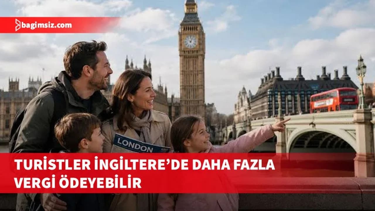 İngiltere'de turist vergisi dönemi: Belediye başkanlarına yeni yetki