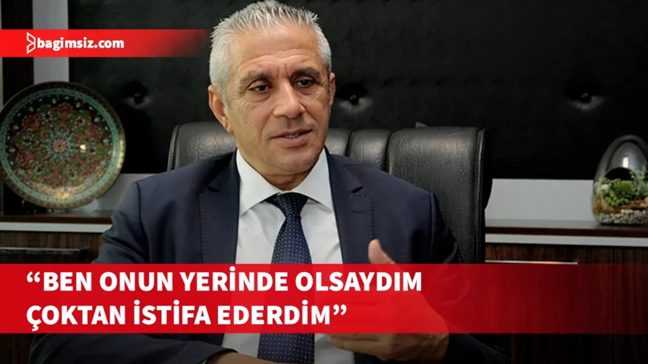 Taçoy: Erhan Arıklı'nın yerinde olsam kesinlikle istifa ederdim...