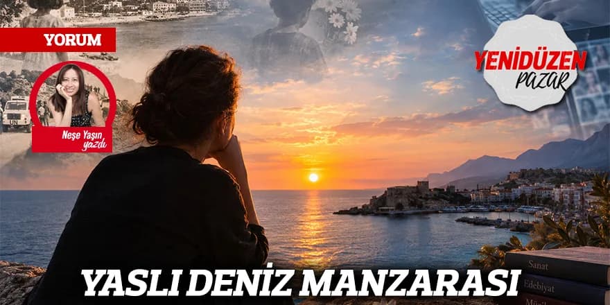 YASLI DENİZ MANZARASI