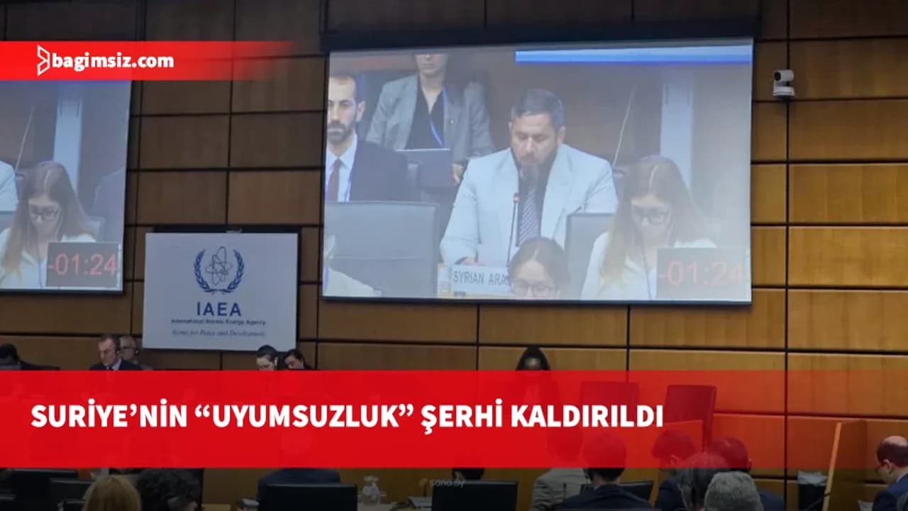 Uluslararası Atom Enerjisi Ajansı, Suriye hakkındaki “Uyumsuzluk” kararını kaldırdı