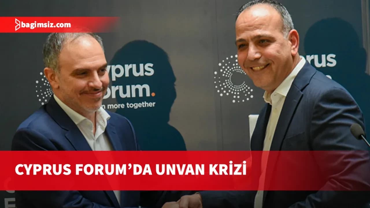 Cyprus Forum’da unvan krizi: Harmancı çekildi, Pruncos destek verdi