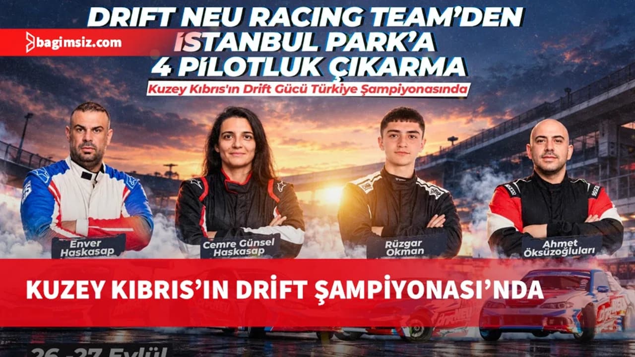Drift Neu Racing Team’den İstanbul Park’a 4 pilotluk çıkarma