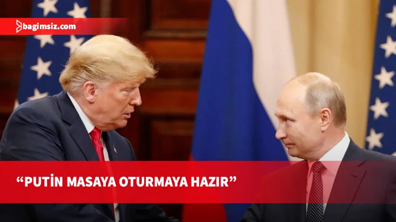 ABD Başkanı Trump, Rusya Devlet Başkanı Putin'in "bir anlaşma yapmak istediğini" belirtti