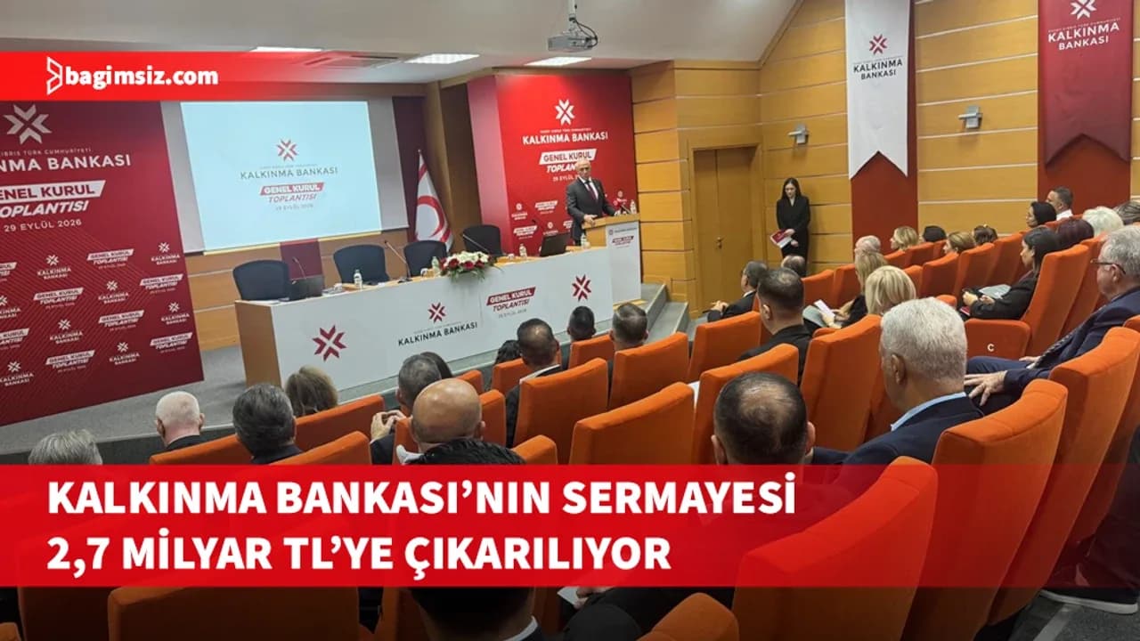 Kalkınma Bankası Olağan Genel Kurulu yapıldı