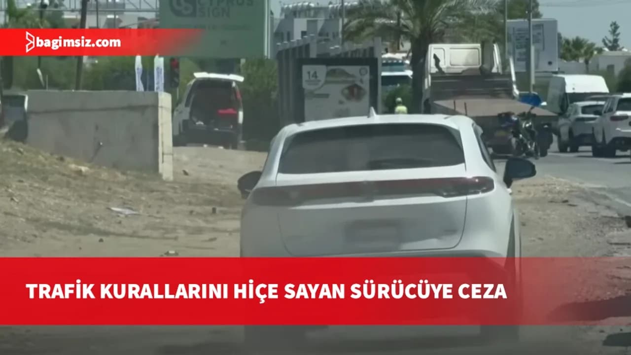 Lefkoşa Dr. Fazıl Küçük Bulvarı'nda trafik ihlali: Banketten tehlikeli sollama yapan sürücü cezalandırıldı