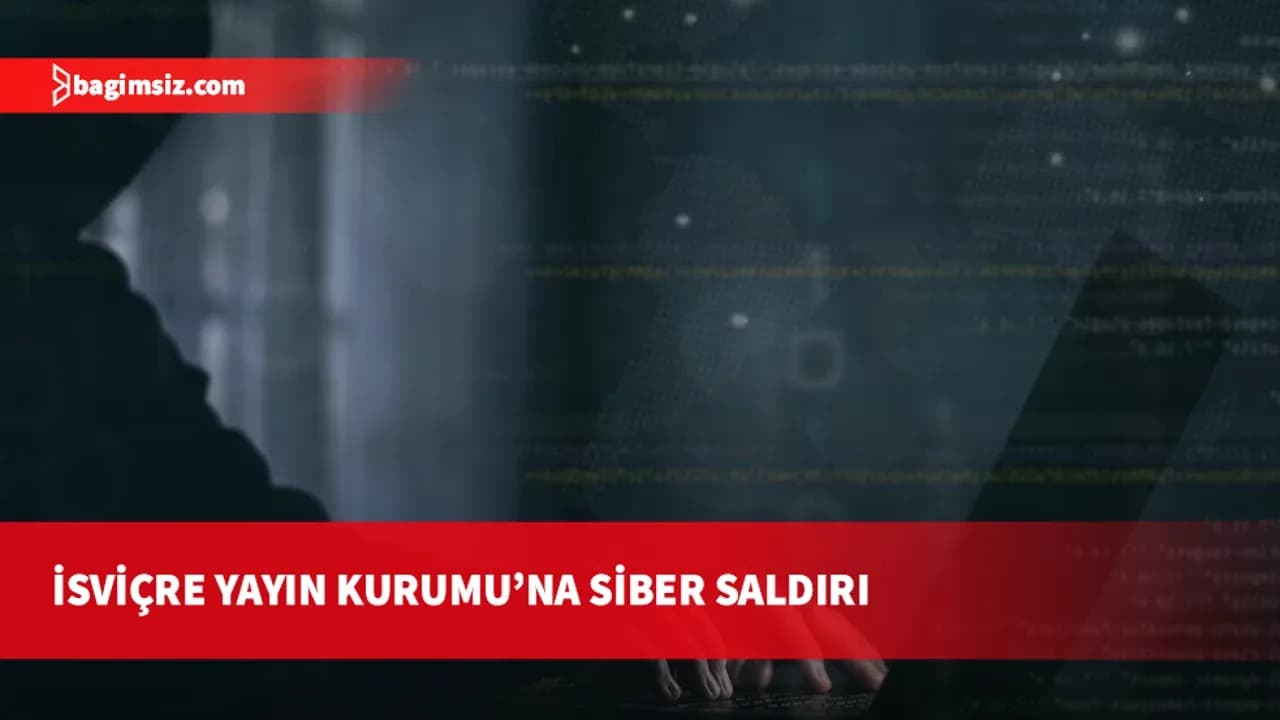 İsviçre kamu yayın kuruluşuna düzenlenen siber saldırıda personel verileri çalındı