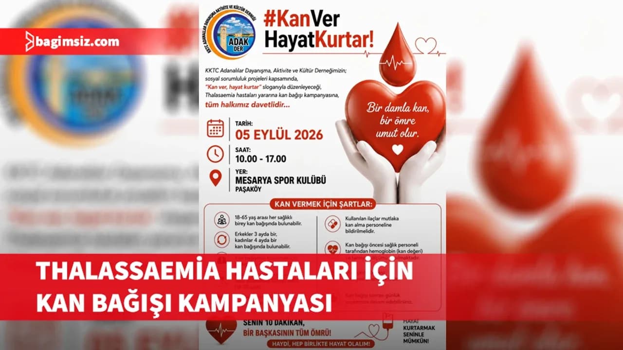 KKTC Adanalılar Dayanışma Derneği’nden, thalassaemia hastaları için kan bağışı kampanyası