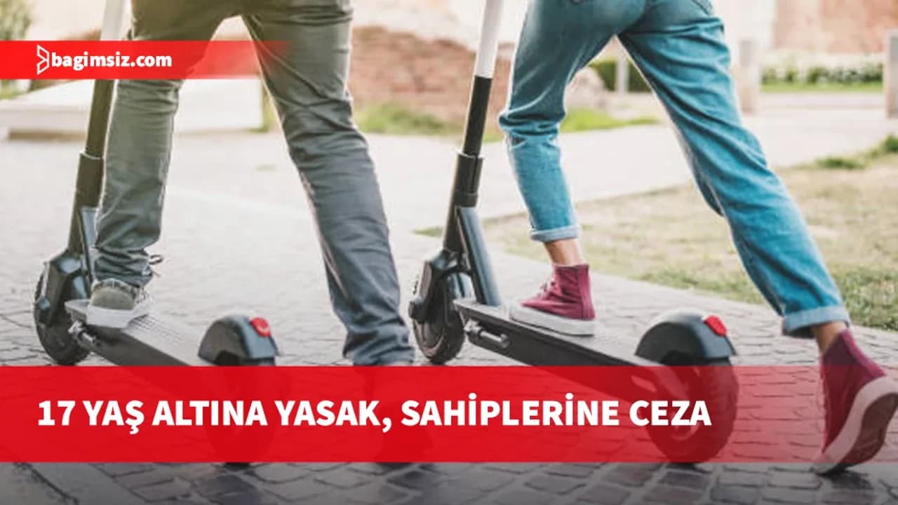Güneyde elektrikli scooter kullanan çocuklara 1.500, ebeveynlere 5 bin euroya kadar ceza gündemde