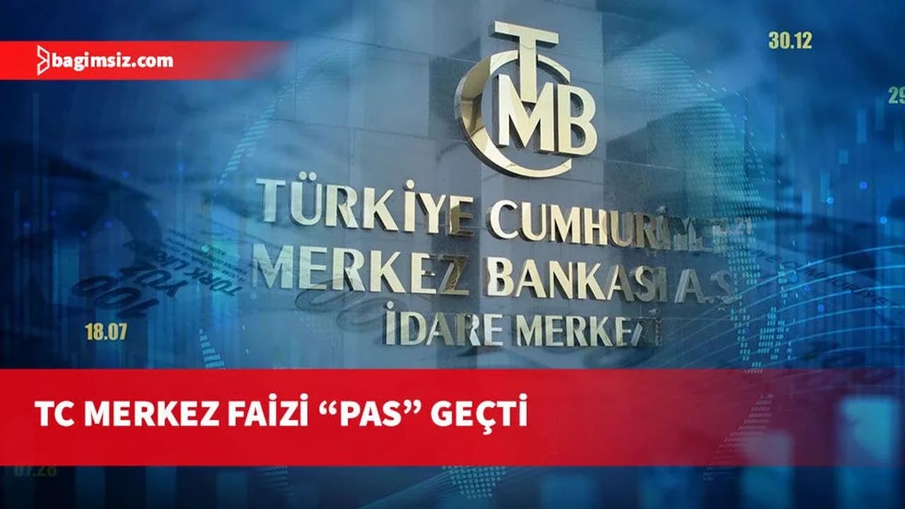 Türkiye Cumhuriyet Merkez Bankası politika faizini yüzde 37 seviyesinde tuttu