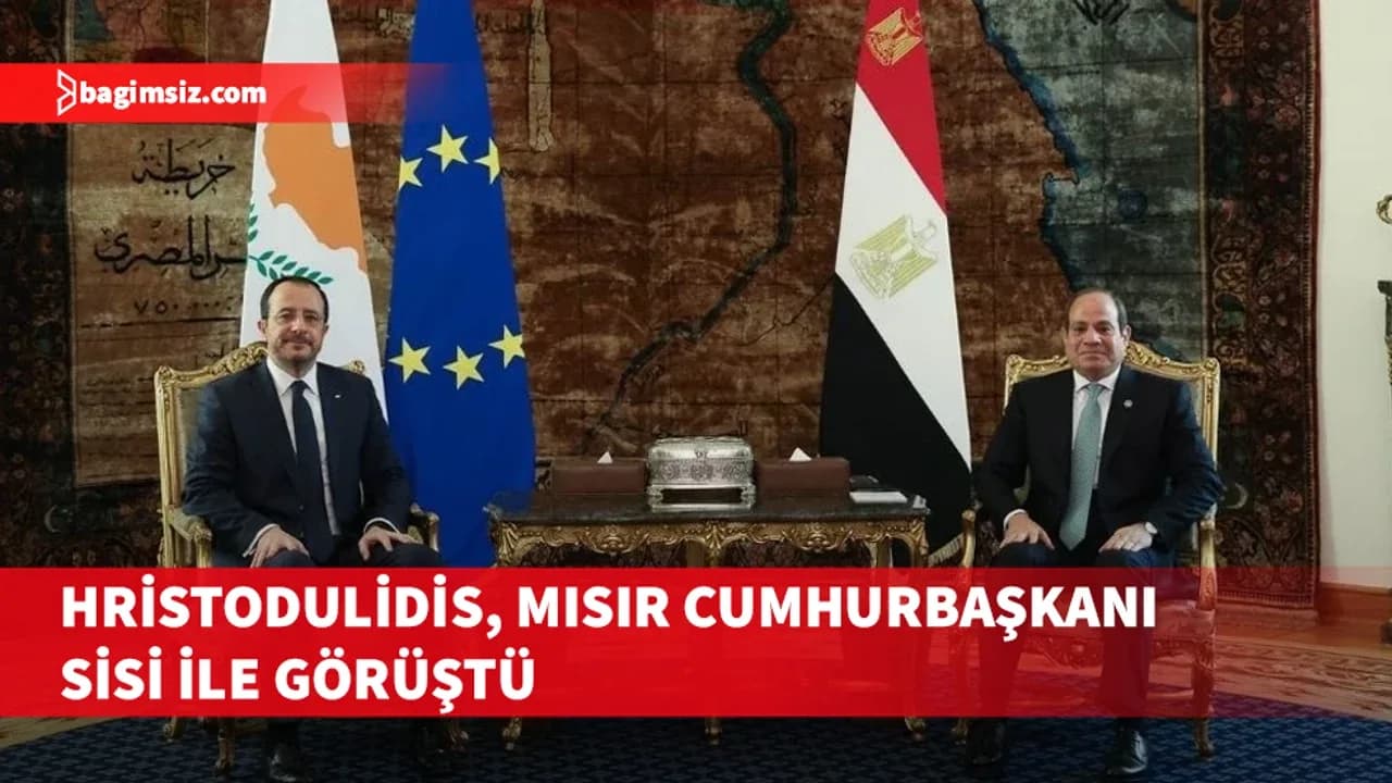 Hristodulidis, Mısır Cumhurbaşkanı Sisi ile görüştü